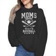 Women's Baseball Mom Moms Against Baseball Pants Proud Wmen Hoodie Women's Baseball Mom Moms Against Baseball Pants Proud Wmen Hoodie
