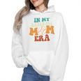 In My Baseball Mom Era Baseball Retro Groovy Mom Wmen Hoodie In My Baseball Mom Era Baseball Retro Groovy Mom Wmen Hoodie