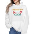 I Am A Baseball Mom With A Hood Playlist Premium Wmen Hoodie