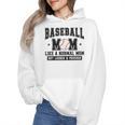 Baseball Mom Loud Proud Mom Like A Normal Mama Mothers Wmen Hoodie
