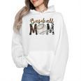 Baseball Mom Mama Mother Wmen Hoodie Baseball Mom Mama Mother Wmen Hoodie