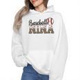 Baseball Nina Women BallPark Nina Baseball Mom Mother's Day Wmen Hoodie