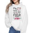 My Heart Is On That Field Ball Nana Baseball Mom Wmen Hoodie My Heart Is On That Field Ball Nana Baseball Mom Wmen Hoodie