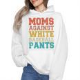 Moms Against Baseball Pants Baseball Mom Mother Wmen Hoodie Moms Against Baseball Pants Baseball Mom Mother Wmen Hoodie