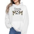 Soccer Mom Dance Mom Baseball Mom Mother Day Wmen Hoodie Soccer Mom Dance Mom Baseball Mom Mother Day Wmen Hoodie