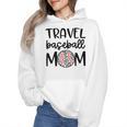 Travel Baseball Mom Travel Team Game Day Travel Sports Mom Wmen Hoodie