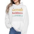 When A Mother Signs Child Up For Baseball Baseball Mom Premium Wmen Hoodie When A Mother Signs Child Up For Baseball Baseball Mom Premium Wmen Hoodie
