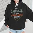At Ballpark Is Where I Spend Most Of My Days Baseball Mom Wmen Hoodie At Ballpark Is Where I Spend Most Of My Days Baseball Mom Wmen Hoodie