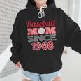 Baseball Mom Since 1968 Wmen Hoodie Baseball Mom Since 1968 Wmen Hoodie
