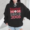 Baseball Mom Since 2005 Wmen Hoodie
