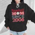 Baseball Mom Since 2006 Wmen Hoodie Baseball Mom Since 2006 Wmen Hoodie