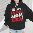 In My Baseball Mom Era Cute Groovy Baseball Wmen Hoodie