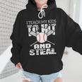 Baseball Mom Quote I Teach My Kids To Hit And Steal Wmen Hoodie Baseball Mom Quote I Teach My Kids To Hit And Steal Wmen Hoodie