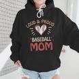 Baseball Moms Game Practice Sports School Kids Wmen Hoodie