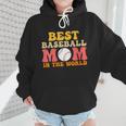 Best Baseball Mom In The World Baseball Wmen Hoodie