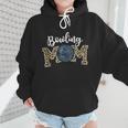 Bowling Mom Dance Mom Baseball Mom Mother Day Wmen Hoodie Bowling Mom Dance Mom Baseball Mom Mother Day Wmen Hoodie