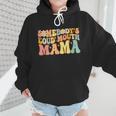 Groovy Somebody's Loud Mouth Mama Baseball Mom Mother's Day Wmen Hoodie