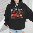 I'm A Baseball Mom Of Course I'm Broke Wmen Hoodie