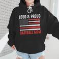 Loud & Proud Baseball Mom Sport Wmen Hoodie Loud & Proud Baseball Mom Sport Wmen Hoodie