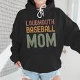 Loudmouth Baseball Mom Mother's Day Sports Cute Wmen Hoodie Loudmouth Baseball Mom Mother's Day Sports Cute Wmen Hoodie