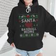 Santa Loves Baseball Moms Ugly Christmas Wmen Hoodie Santa Loves Baseball Moms Ugly Christmas Wmen Hoodie