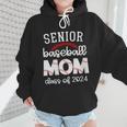 Senior Baseball Mom Class Of 2024 Baseball Senior Night Wmen Hoodie Senior Baseball Mom Class Of 2024 Baseball Senior Night Wmen Hoodie