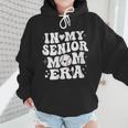 In My Senior Mom Era Class Of 2024 Groovy Baseball Mom Life Wmen Hoodie In My Senior Mom Era Class Of 2024 Groovy Baseball Mom Life Wmen Hoodie