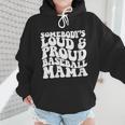 Somebody's Loud & Proud Baseball Mom Softball Baseball Lover Wmen Hoodie Somebody's Loud & Proud Baseball Mom Softball Baseball Lover Wmen Hoodie