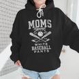 Women's Baseball Mom Moms Against Baseball Pants Proud Wmen Hoodie Women's Baseball Mom Moms Against Baseball Pants Proud Wmen Hoodie