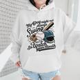 Baseball Mom My Boy Might Not Always Swing But I Do Wmen Hoodie Baseball Mom My Boy Might Not Always Swing But I Do Wmen Hoodie