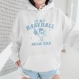 In My Baseball Mom Era Retro Game Day Mama Groovy Season Wmen Hoodie