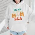 In My Baseball Mom Era Baseball Retro Groovy Mom Wmen Hoodie In My Baseball Mom Era Baseball Retro Groovy Mom Wmen Hoodie