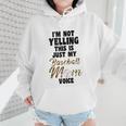 I'm Not Yelling This Is Baseball Mom Baseball Wmen Hoodie