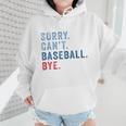 Sorry Can't Baseball Bye Baseball Mom Men Women Kids Premium Wmen Hoodie Sorry Can't Baseball Bye Baseball Mom Men Women Kids Premium Wmen Hoodie