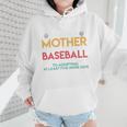 When A Mother Signs Child Up For Baseball Baseball Mom Premium Wmen Hoodie When A Mother Signs Child Up For Baseball Baseball Mom Premium Wmen Hoodie