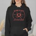 2024 Home Plate Social Club Softball Season Tee Baseball Mom Wmen Hoodie