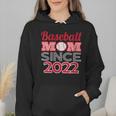 Baseball Mom Since 2022 Wmen Hoodie