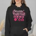 In My Baseball Mom Era Retro Mom Life Mother's Day 2024 Wmen Hoodie In My Baseball Mom Era Retro Mom Life Mother's Day 2024 Wmen Hoodie