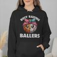 Busy Raising Ballers Basketball Baseball Mom For Women Wmen Hoodie Busy Raising Ballers Basketball Baseball Mom For Women Wmen Hoodie