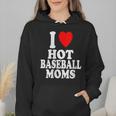 I Heart Love Hot Baseball Moms MILF Cougar Older Woman Wmen Hoodie