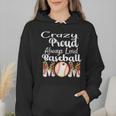 Loud And Proud Baseball Mom Messy Bun 2024 Wmen Hoodie
