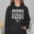 Moms Against Baseball Pants Baseball Mom Mother's Day Wmen Hoodie Moms Against Baseball Pants Baseball Mom Mother's Day Wmen Hoodie