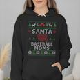 Santa Loves Baseball Moms Ugly Christmas Wmen Hoodie Santa Loves Baseball Moms Ugly Christmas Wmen Hoodie