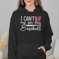 My Son Has Baseball Sports Player Baseball Mom Women Wmen Hoodie My Son Has Baseball Sports Player Baseball Mom Women Wmen Hoodie