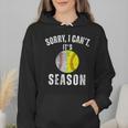 Sorry I Cant It's Season Vintage Softball Baseball Mom Wmen Hoodie Sorry I Cant It's Season Vintage Softball Baseball Mom Wmen Hoodie