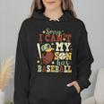 Sorry I Can't My Son Has Baseball Mother’s Day Baseball Mom Wmen Hoodie Sorry I Can't My Son Has Baseball Mother’s Day Baseball Mom Wmen Hoodie