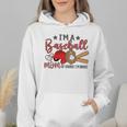 Ball Mom I'm A Baseball Mom Baseball Mom Wmen Hoodie