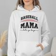 Baseball Mama Lets Go Boys Mother Baseball Mom Wmen Hoodie Baseball Mama Lets Go Boys Mother Baseball Mom Wmen Hoodie