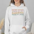 I'm Not Yelling This Is My Baseball Mom Voice Baseball Mom Wmen Hoodie I'm Not Yelling This Is My Baseball Mom Voice Baseball Mom Wmen Hoodie
