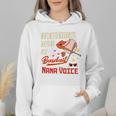 I'm Not Yelling This Is My Baseball Nana Voice Baseball Mom Premium Wmen Hoodie I'm Not Yelling This Is My Baseball Nana Voice Baseball Mom Premium Wmen Hoodie